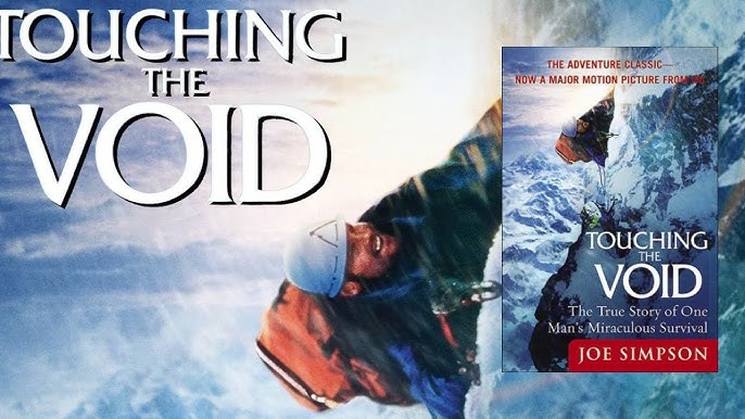 Best Adventure and Survival Books: Must-Read Stories of Courage and Endurance 8 Touching the Void – Joe Simpson 1